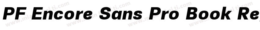 PF Encore Sans Pro Book Regular字体转换